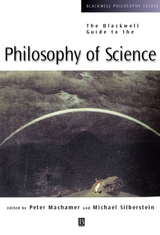 Blackwell Guide to the Philosophy of Science - 