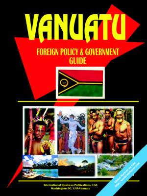 Vanuatu Foreign Policy and Government Guide