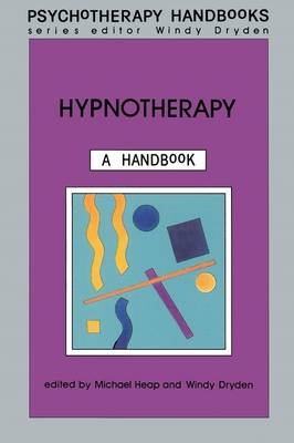 Hypnotherapy - Michael Heap, Windy Dryden
