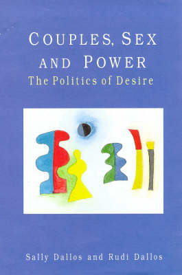 Couples, Sex and Power - Sally Dallos, Rudi Dallos, Sally Foreman