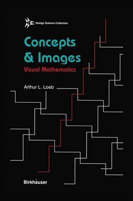 Concepts & Images -  Arthur Loeb