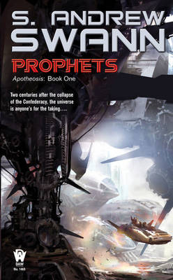 Prophets -  S. Andrew Swann