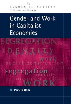 Gender and Work in Capitalist Economies - Pam Odih