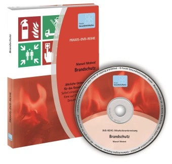 PRAXIS-DVD-Reihe Jährliche Unterweisungen im Gesundheitswesen: Brandschutz - Manuel Medved