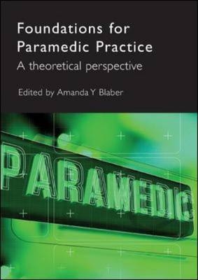 Foundations for Paramedic Practice - Amanda Blaber