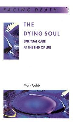 The Dying Soul - Mark Cobb