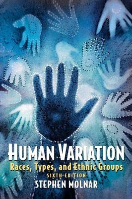 Human Variation -  Stephen Molnar