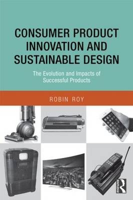 Consumer Product Innovation and Sustainable Design - UK) Roy Robin (Open University