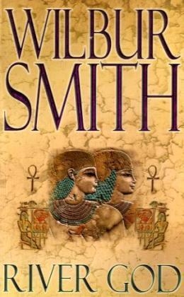 River God - Wilbur Smith