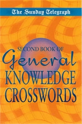 Sunday Telegraph Second Book of General Knowledge -  Telegraph Group Limited