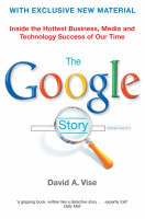 The Google Story - David A. Vise