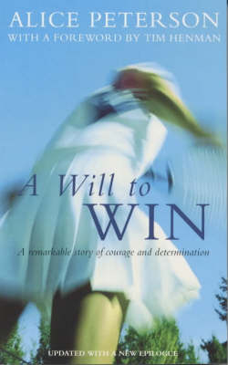 A Will to Win - Alice Peterson