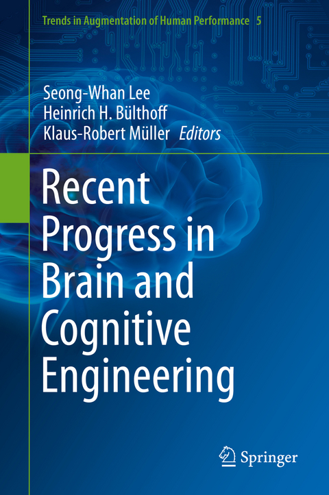 Recent Progress in Brain and Cognitive Engineering - 