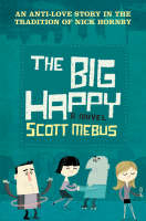 The Big Happy - Scott Mebus