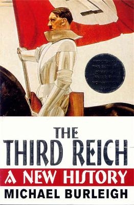 The Third Reich - Michael Burleigh