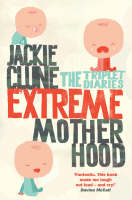 Extreme Motherhood - Jackie Clune