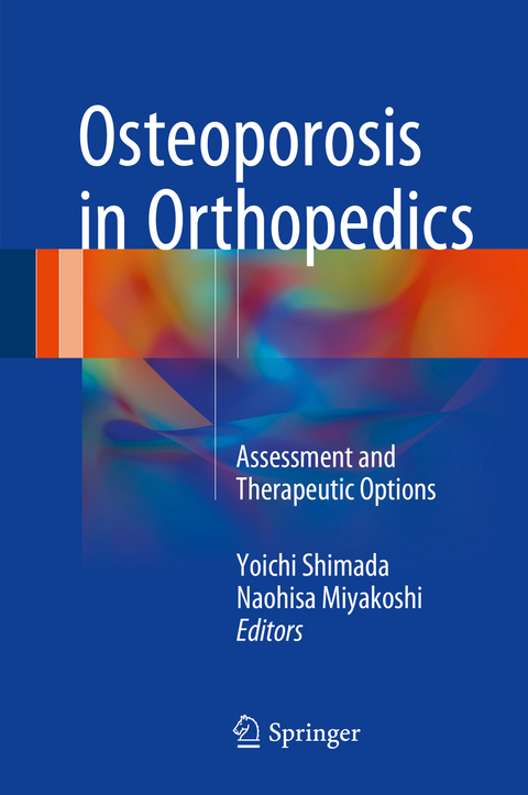 Osteoporosis in Orthopedics - 