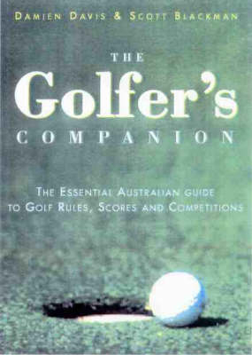 The Golfer's Companion - Damien Davis, Scott Blackman