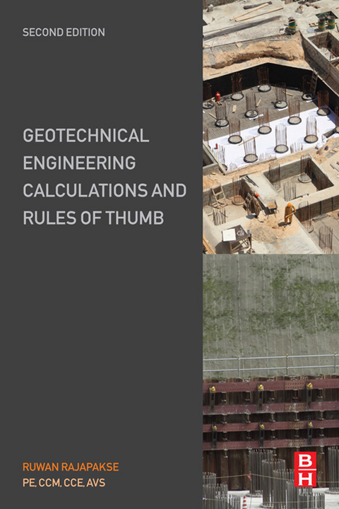 Geotechnical Engineering Calculations and Rules of Thumb -  Ruwan Abey Rajapakse