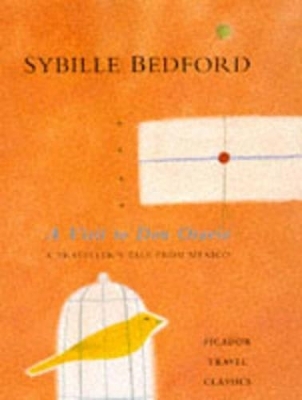 A Visit to Don Otavio - Sybille Bedford