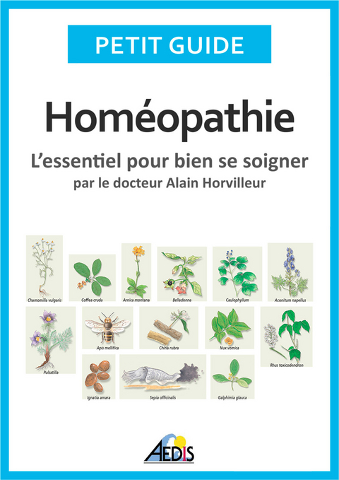 Homeopathie -  Petit Guide