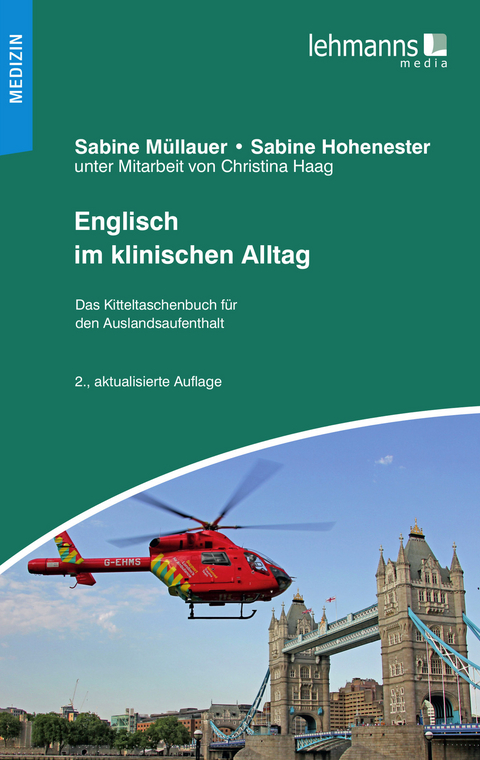 Englisch im klinischen Alltag - Sabine Voigtländer, Sabine Hohenester