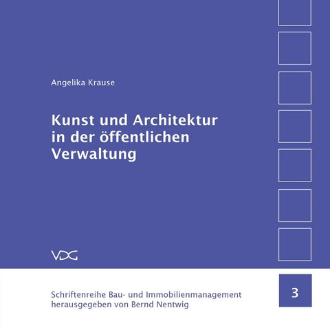 Kunst und Architektur in der öffentlichen Verwaltung - Angelika Krause