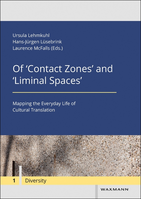Of 'Contact Zones' and 'Liminal Spaces' - 