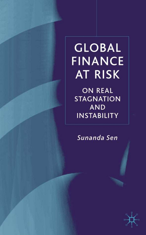Global Finance at Risk - S. Sen