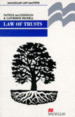 Law of Trusts - Patrick McLoughlin, Catherine Rendell