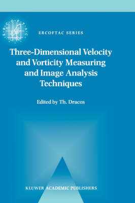 Three-Dimensional Velocity and Vorticity Measuring and Image Analysis Techniques - 