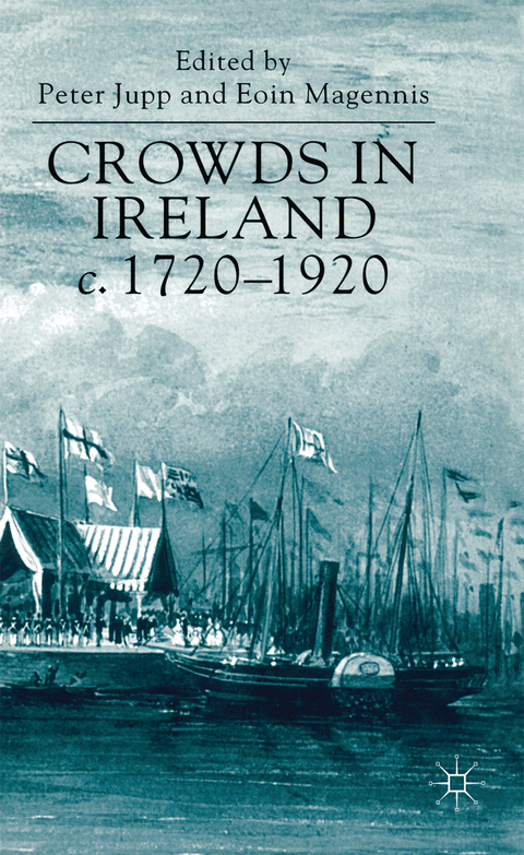 Crowds in Ireland, c.1720-1920 - 