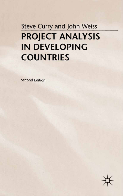 Project Analysis in Developing Countries - S. Curry, J. Weiss