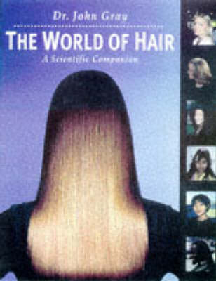 The World of Hair - John Gray