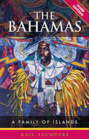 Bahamas-Family of Islands 3e - D Gail Saunders