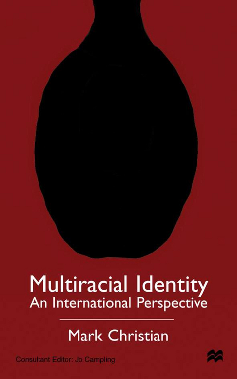 Multiracial Identity - M. Christian