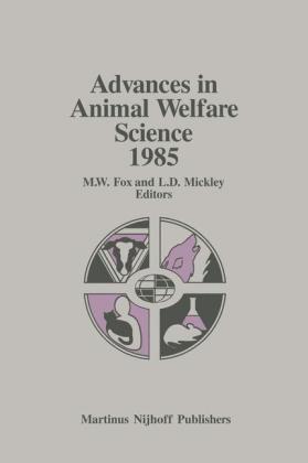 Advances in Animal Welfare Science 1985 - 