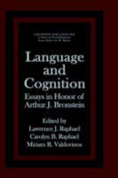 Language and Cognition -  Lawrence J. Raphael