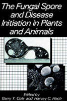 Fungal Spore and Disease Initiation in Plants and Animals - 