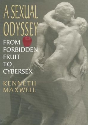 Sexual Odyssey -  Kenneth E. Maxwell