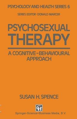 Psychosexual Therapy -  Susan H. Spence