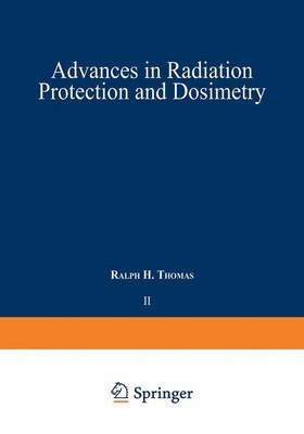Advances in Radiation Protection and Dosimetry in Medicine - 
