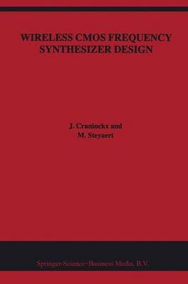 Wireless CMOS Frequency Synthesizer Design -  J. Craninckx,  Michiel Steyaert