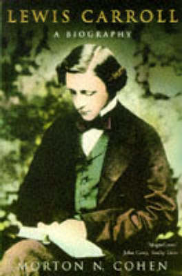 Lewis Carroll - Morton N. Cohen