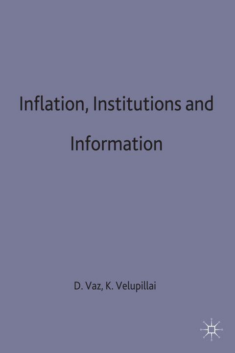 Inflation, Institutions and Information - 