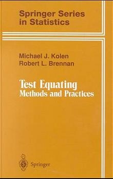 Test Equating -  Robert L. Brennan,  Michael J. Kolen