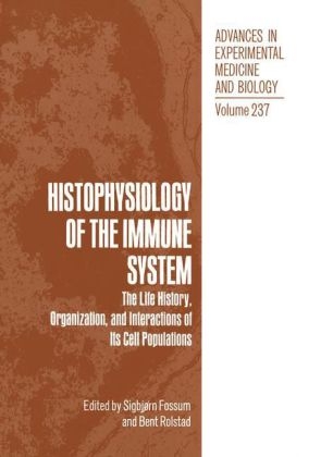 Histophysiology of the Immune System - 