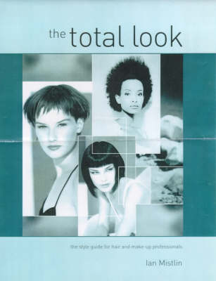 The Total Look - Ian Mistlin