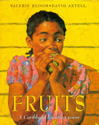 Fruits - Valerie Bloom