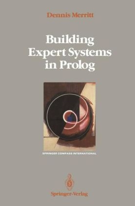 Building Expert Systems in Prolog -  Dennis Merritt